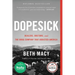 Dopesick: Dealers, Doctors, and the Drug Company That Addicted America