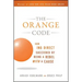 The Orange Code: How ING Direct Succeeded by Being a Rebel with a Cause