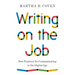 Writing on the Job: Best Practices for Communicating in the Digital Age