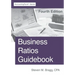 Business Ratios Guidebook: Fourth Edition