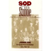 Sod and Stubble: The Unabridged and Annotated Edition