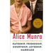 Hateship, Friendship, Courtship, Loveship, Marriage: Stories