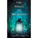 The Magic of Believing