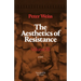 The Aesthetics of Resistance, Volume III