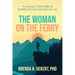 The Woman on the Ferry: A Journey of 1,000 Miles to Redefine Success and Discover Joy