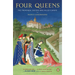 Four Queens: The Provencal Sisters Who Ruled Europe