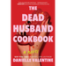 The Dead Husband Cookbook