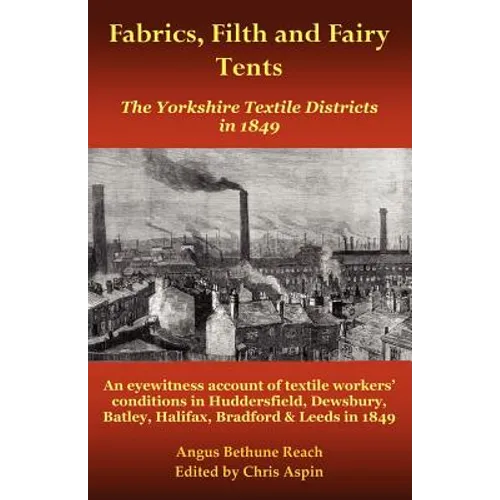 Fabrics, Filth and Fairy Tents