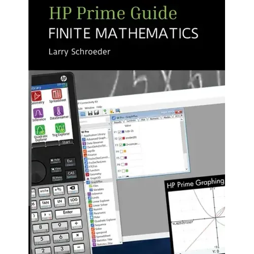HP Prime Guide FINITE MATHEMATICS: For the Management, Natural, and Social Science