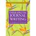 Therapeutic Journal Writing: An Introduction for Professionals