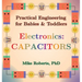 Practical Engineering for Babies & Toddlers - Electronics: Capacitors