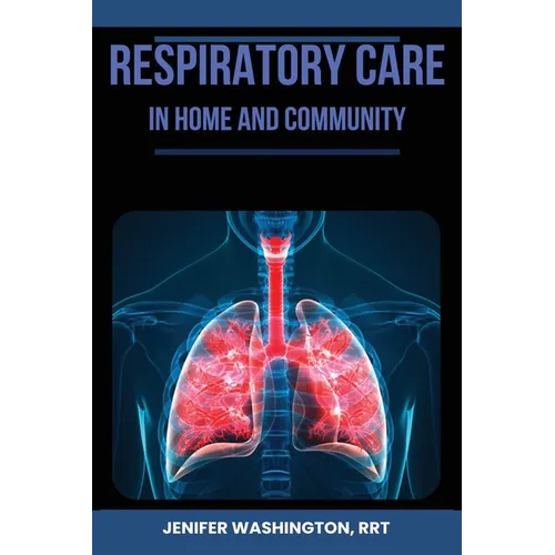 Respiratory Care in Home