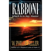 Rabboni: Which Is to Say, Master