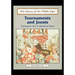Tournaments and Jousts: Training for War in Medieval Times