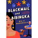 Blackmail and Bibingka