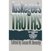 Tuskegee's Truths: Rethinking the Tuskegee Syphilis Study