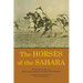 The Horses of the Sahara