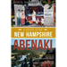A History of the New Hampshire Abenaki