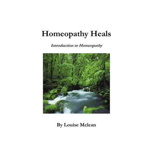 Homeopathy Heals