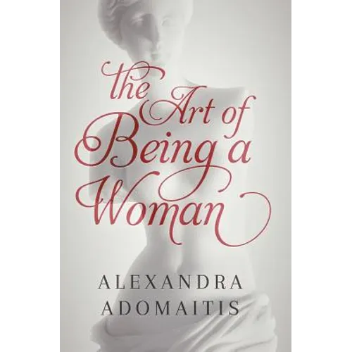 The Art of Being a Woman