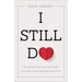 I Still Do: Growing Closer and Stronger Through Life's Defining Moments