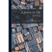 A Manual Of Style