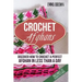 Crochet Afghans: Discover How to Crochet a Perfect Afghan in Less Than a Day