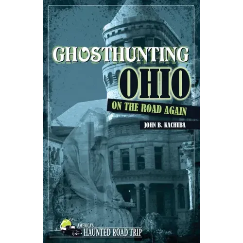 Ghosthunting Ohio: On the Road Again