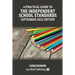 A Practical Guide to the Independent School Standards - September 2022 Edition