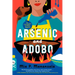 Arsenic and Adobo
