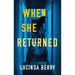 When She Returned