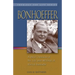 Bonhoeffer: A Brief Overview of the Life and Writings of Dietrich Bonhoeffer