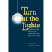 Turn Out the Lights: Chronicles of Texas During the 80s and 90s