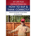 My Life Plus Instructions on How to Think and Rap Correctly: Based Off Donald Trumps Books and Christianity