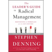 The Leader's Guide to Radical Management: Reinventing the Workplace for the 21st Century