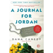 A Journal for Jordan: A Story of Love and Honor