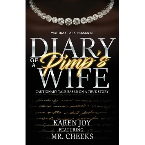 Diary of a Pimp's Wife