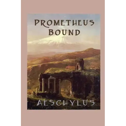 Prometheus Bound