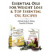 Essential Oils for Weight Loss & Top Essential Oil Recipes: Guide to Essential Oil Recipes