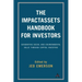The Impactassets Handbook for Investors: Generating Social and Environmental Value Through Capital Investing