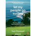 Let My People Go Surfing: The Education of a Reluctant Businessman--Including 10 More Years of Business Unusual