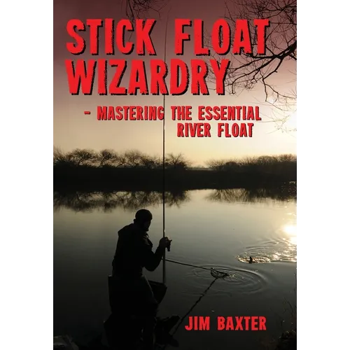 Stick Float Wizardry