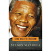 Long Walk to Freedom: The Autobiography of Nelson Mandela