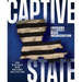 Captive State: Louisiana and the Making of Mass Incarceration