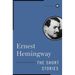 The Short Stories of Ernest Hemingway