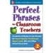Perfect Prses Clssrm Teachrs