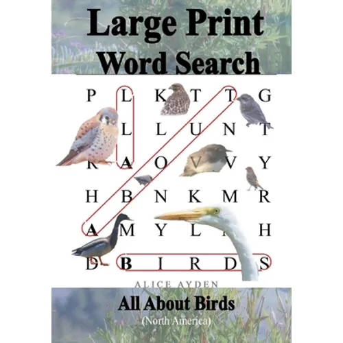 Large Print Word Search: All About Birds (North America)