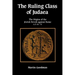 Ruling Class of Judaea: The Origins of the Jewish Revolt Against Rome A.D. 66-70