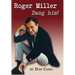 Roger Miller: Dang Him!