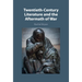 Twentieth-Century Literature and the Aftermath of War